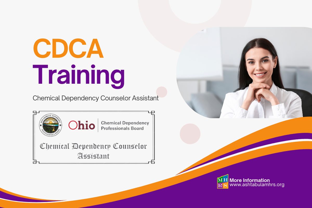 CDCA Training. Chemical Dependency Counselor Assistant